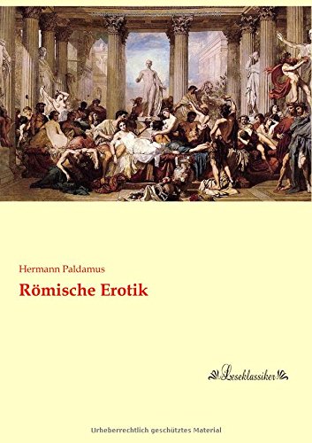 Stock image for Roemische Erotik for sale by Revaluation Books