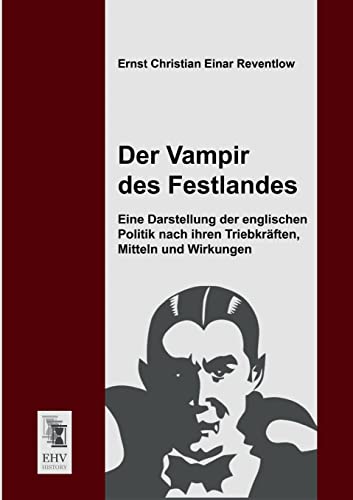 Stock image for Der Vampir des Festlandes. for sale by Jasmin Berger