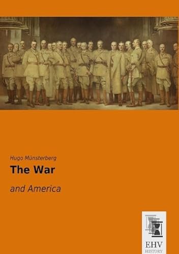 9783955646790: The War: and America