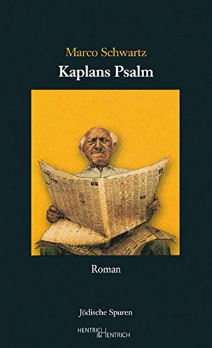 Imagen de archivo de Kaplans Psalm a la venta por Homeless Books