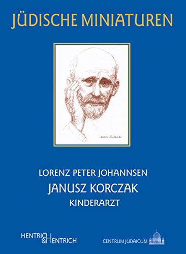 Imagen de archivo de Janusz Korczak: Kinderarzt (Jdische Miniaturen) a la venta por medimops