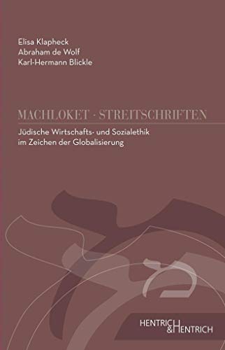 Stock image for Blickle, K: Jdische Wirtschafts- und Sozialethik in Zeiten for sale by Blackwell's
