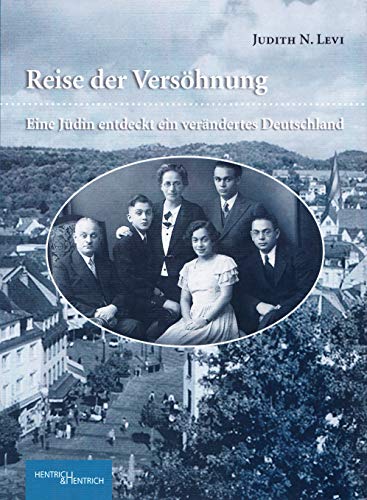 Stock image for Reise der Vers hnung: Eine Jüdin entdeckt ein verändertes Deutschland for sale by ThriftBooks-Atlanta