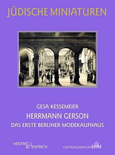 9783955651510: Herrmann Gerson: Das erste Berliner Modekaufhaus