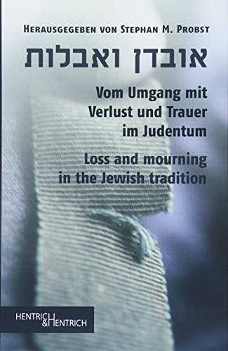 Beispielbild fr Vom Umgang mit Verlust und Trauer im Judentum zum Verkauf von Blackwell's