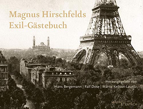 9783955653385: Magnus Hirschfelds Exil-Gstebuch 1933-1935