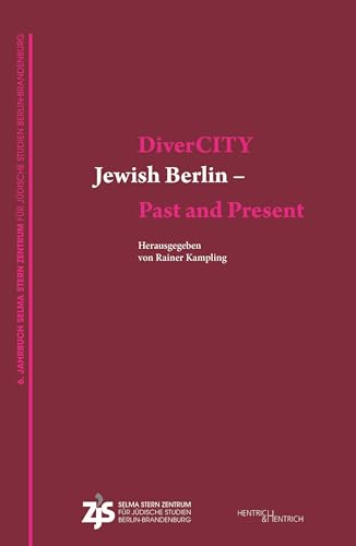 Beispielbild fr DiverCITY. Jewish Berlin - Past and Present zum Verkauf von Blackwell's