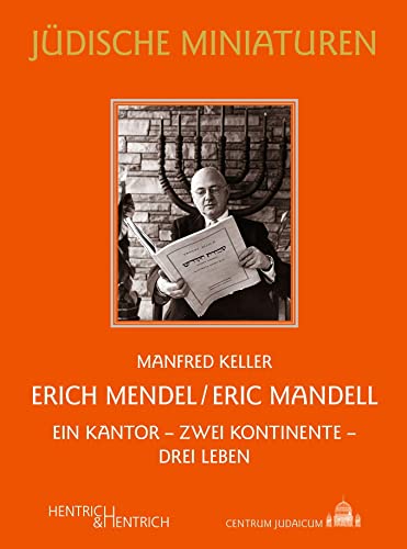 Beispielbild fr Erich Mendel / Eric Mandell zum Verkauf von Blackwell's