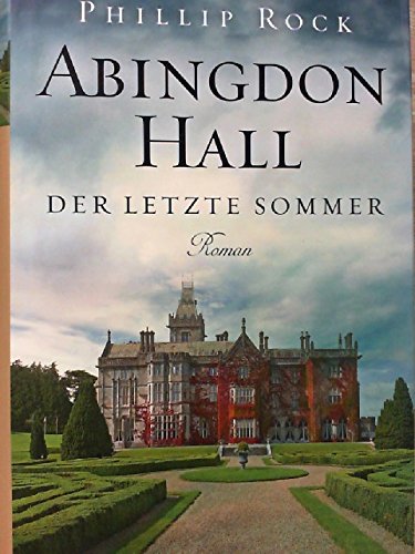 9783955690595: Abingdon Hall - Der letzte Sommer