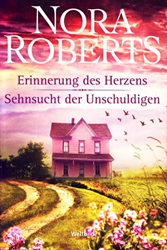 Stock image for Erinnerung des Herzens - Sehnsucht der Unschuldigen : 2 Romane in einem Band for sale by medimops