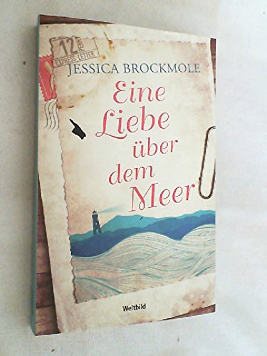 9783955691592: Eine Liebe ber dem Meer - Brockmole Jessica und Susanne (bers.) Goga-Klinkenberg