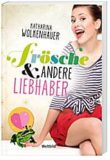 Beispielbild fr Frsche & andere Liebhaber. Roman. TB zum Verkauf von Deichkieker Bcherkiste