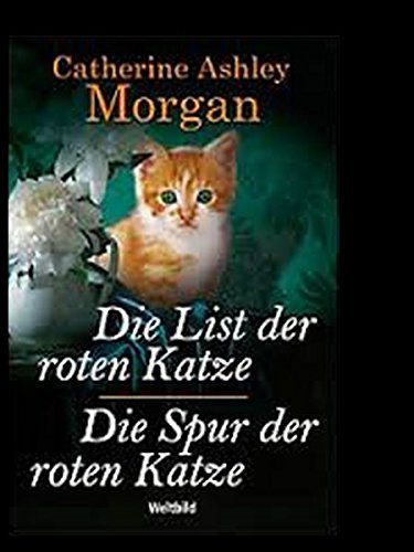 Stock image for Die List der roten Katze" und "Die Spur der roten Katze", Doppelband for sale by medimops