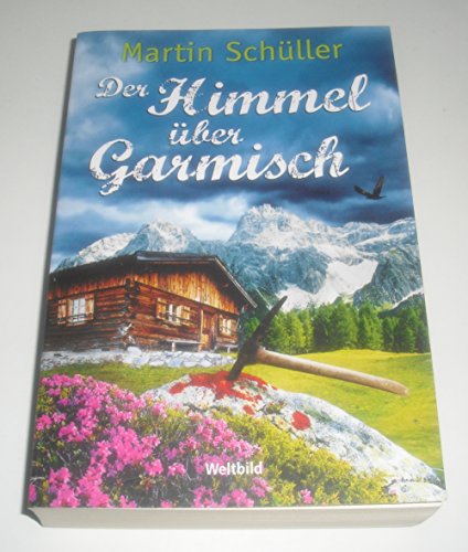 9783955697242: Der Himmel ber Garmisch