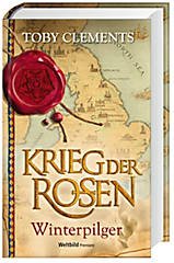 Beispielbild fr Krieg der Rosen / Winterpilger zum Verkauf von medimops