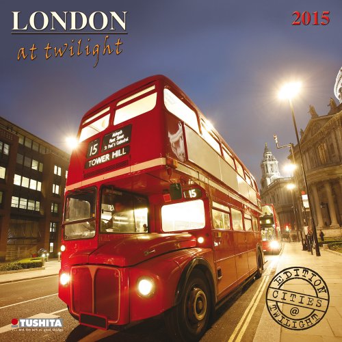 9783955705336: London at Twilight 2015 (Cities at Twilight)