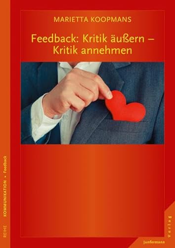 Stock image for Feedback: Kritik uern - Kritik annehmen for sale by medimops