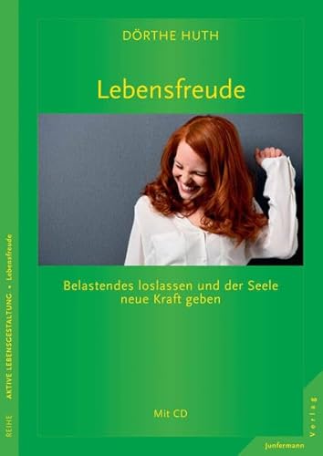 Beispielbild fr Lebensfreude: Belastendes loslassen und der Seele neue Kraft geben. Mit CD zum Verkauf von medimops