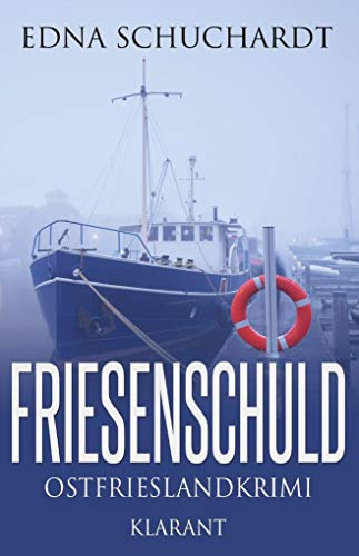 9783955733728: Friesenschuld. Ostfrieslandkrimi