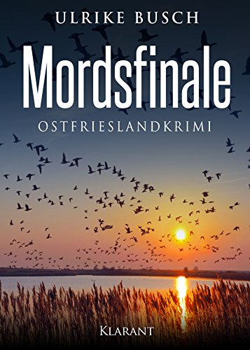 Stock image for Mordsfinale. Ostfrieslandkrimi -Language: german for sale by GreatBookPrices