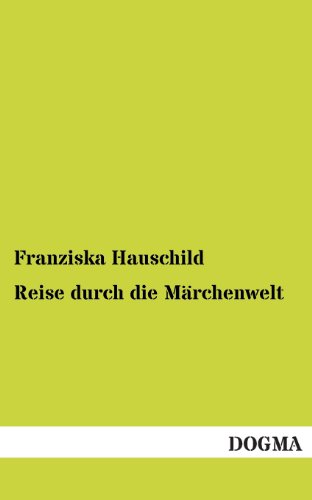 Stock image for Reise Durch Die Marchenwelt (German Edition) for sale by Lucky's Textbooks