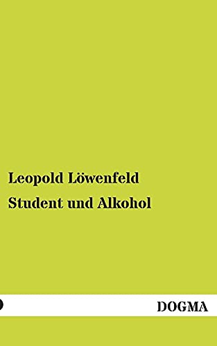 Stock image for Student Und Alkohol (German Edition) for sale by Lucky's Textbooks