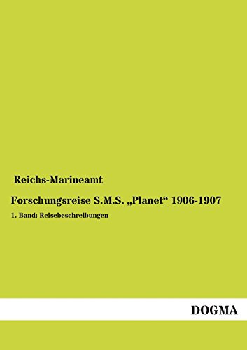 Stock image for Forschungsreise S.M.S. Planet" 1906-1907 for sale by Ria Christie Collections