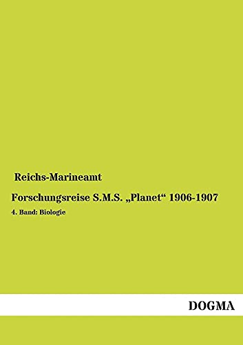 9783955803506: Forschungsreise S.M.S. Planet 1906-1907 (German Edition)