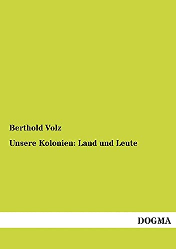 9783955803902: Unsere Kolonien: Land Und Leute