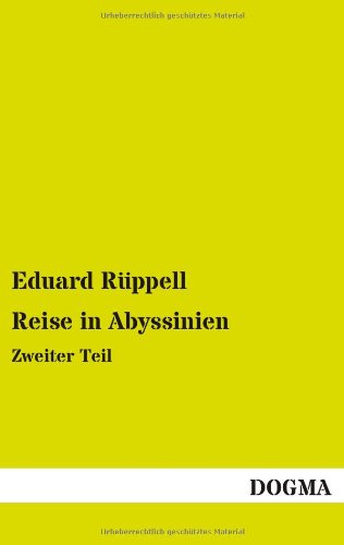 Stock image for Reise in Abyssinien : Zweiter Teil for sale by Buchpark