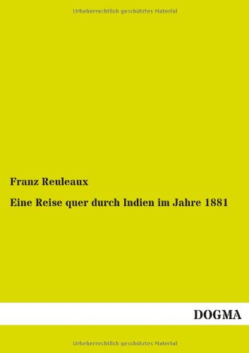 Beispielbild fr Eine Reise quer durch Indien im Jahre 1881 zum Verkauf von medimops