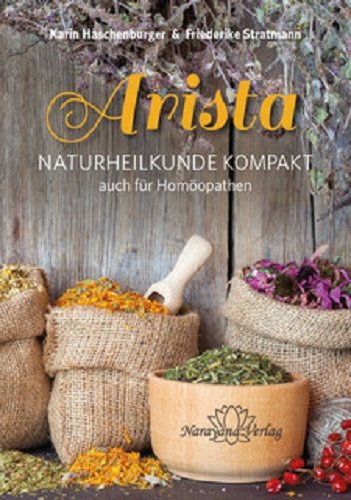 Imagen de archivo de Arista - Naturheilkunde Kompakt: auch fr Homopathen a la venta por medimops