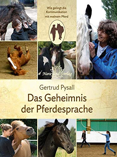 Beispielbild fr Das Geheimnis der Pferdesprache: Wie gelingt die Kommunikation mit meinem Pferd zum Verkauf von medimops