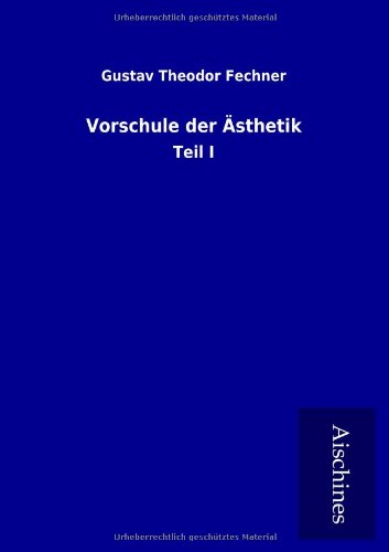 9783955831011: Vorschule Der Asthetik