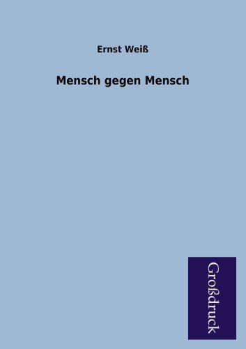 9783955841485: Mensch Gegen Mensch