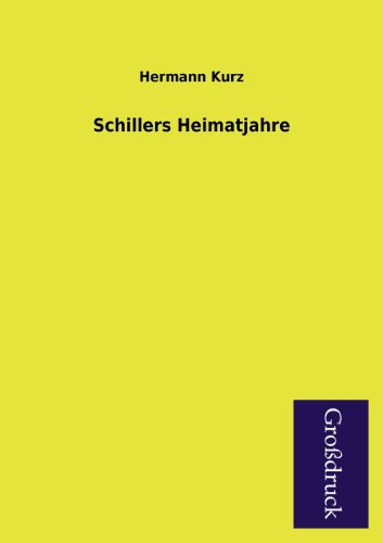 9783955841645: Schillers Heimatjahre