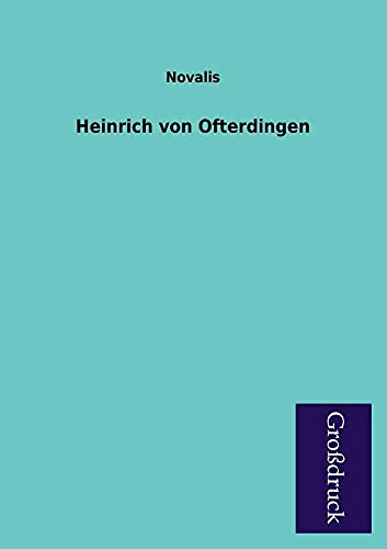 9783955845773: Heinrich Von Ofterdingen