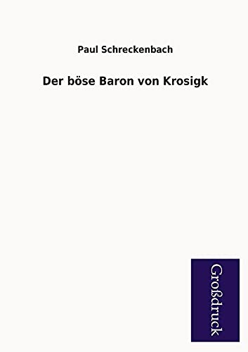 9783955846060: Der Bose Baron Von Krosigk