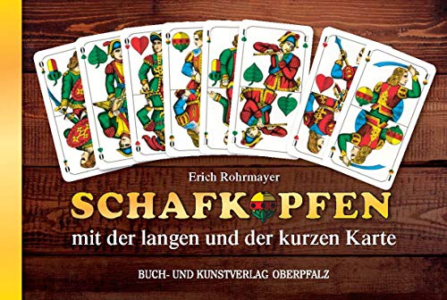 Imagen de archivo de Schafkopfen mit der langen und der kurzen Karte -Language: german a la venta por GreatBookPrices