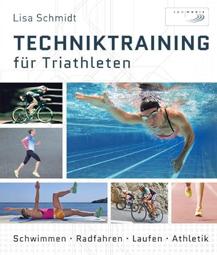 Beispielbild fr Techniktraining fr Triathleten zum Verkauf von medimops