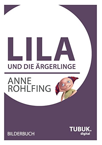 9783955950170: Lila und die rgerlinge