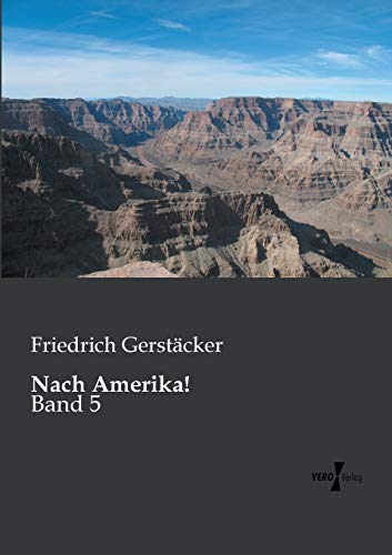 Stock image for Nach Amerika Band 5 Volume 5 for sale by PBShop.store US