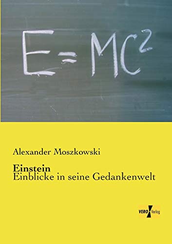 9783956106057: Einstein: Einblicke in seine Gedankenwelt