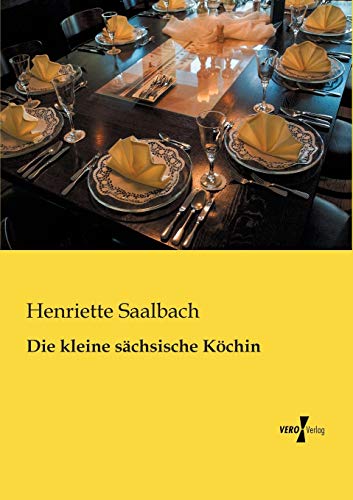 9783956108136: Die kleine saechsische Koechin (German Edition)