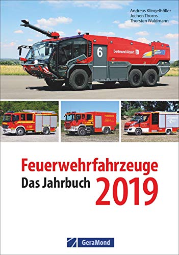 9783956130755: Klingelhller, A: Feuerwehrfahrzeuge 2019