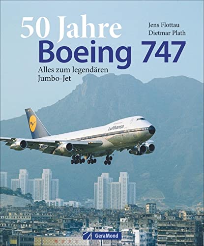 Beispielbild fr 50 Jahre Boeing 747 zum Verkauf von Blackwell's