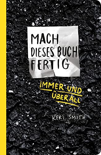 9783956141324: Mach dieses Buch fertig immer und berall