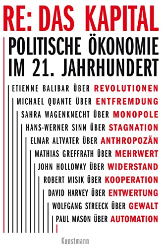 Beispielbild fr RE: Das Kapital: Politische konomie im 21. Jahrhundert zum Verkauf von medimops