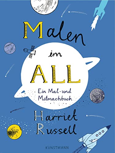 9783956141775: Malen im All: Ein Mal- und Mitmachbuch