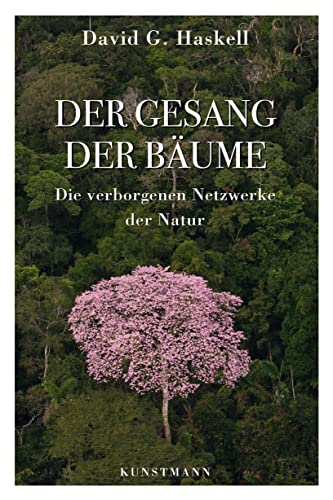 9783956142048: Der Gesang der Bume: Die verborgenen Netzwerke der Natur